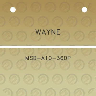 wayne-msb-a10-360p