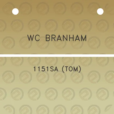 wc-branham-1151sa-tom