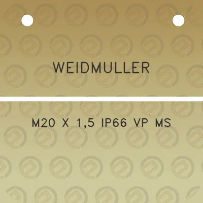 weidmuller-m20-x-15-ip66-vp-ms