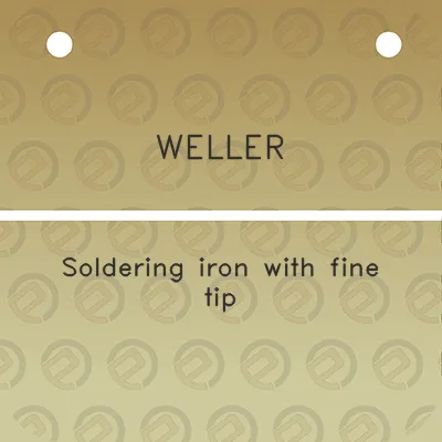 weller-soldering-iron-with-fine-tip