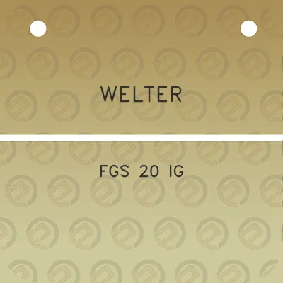 welter-fgs-20-ig