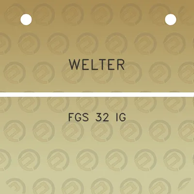 welter-fgs-32-ig