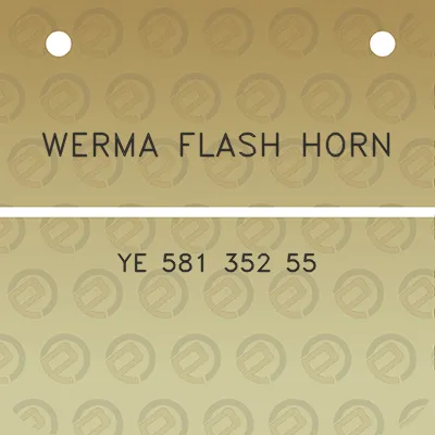 werma-flash-horn-ye-581-352-55