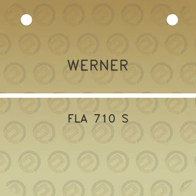 werner-fla-710-s