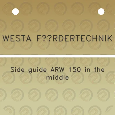 westa-fordertechnik-side-guide-arw-150-in-the-middle