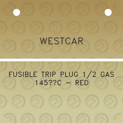 westcar-fusible-trip-plug-12-gas-145c-red