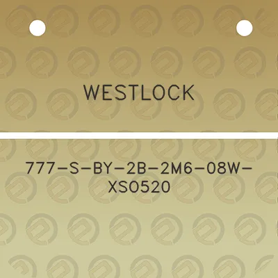 westlock-777-s-by-2b-2m6-08w-xso520