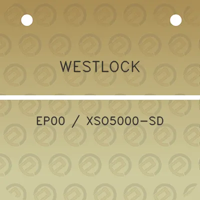 westlock-ep00-xso5000-sd