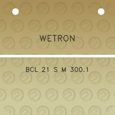 wetron-bcl-21-s-m-3001