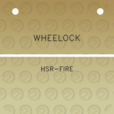 wheelock-hsr-fire