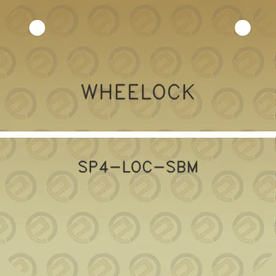 wheelock-sp4-loc-sbm