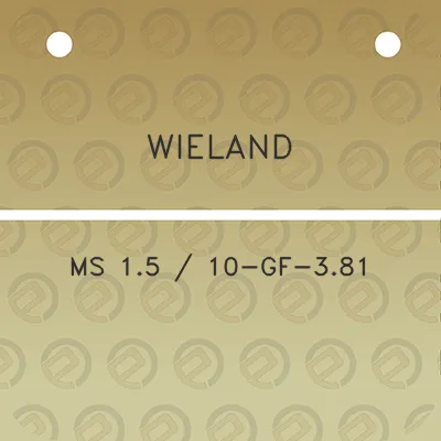 wieland-ms-15-10-gf-381