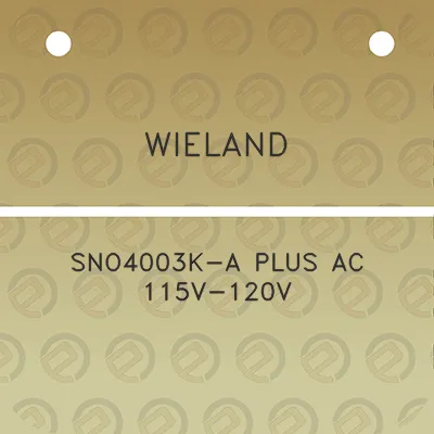 wieland-sno4003k-a-plus-ac-115v-120v