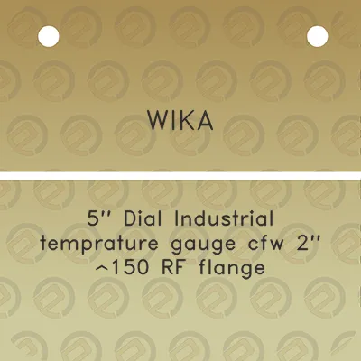 wika-5-dial-industrial-temprature-gauge-cfw-2-150-rf-flange