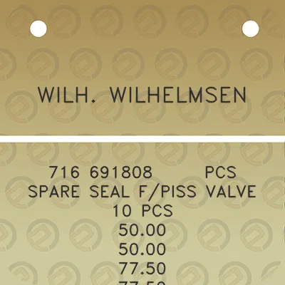 wilh-wilhelmsen-716-691808-pcs-spare-seal-fpiss-valve-10-pcs-5000-5000-7750-7750