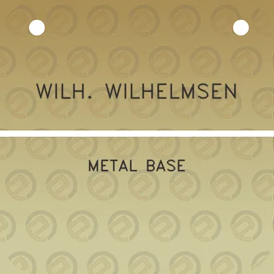 wilh-wilhelmsen-metal-base