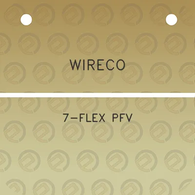 wireco-7-flex-pfv