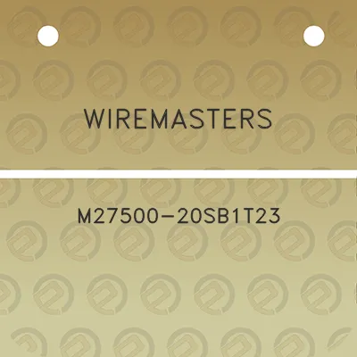 wiremasters-m27500-20sb1t23