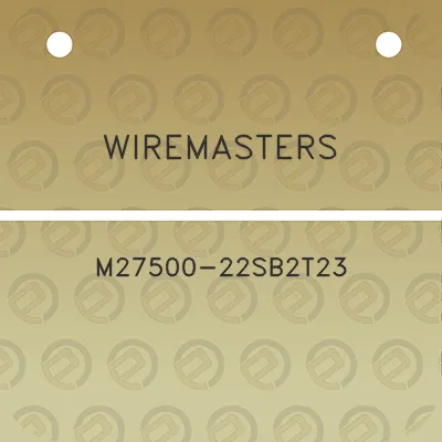 wiremasters-m27500-22sb2t23