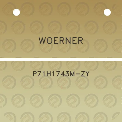 woerner-p71h1743m-zy