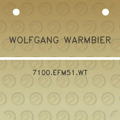 wolfgang-warmbier-7100efm51wt