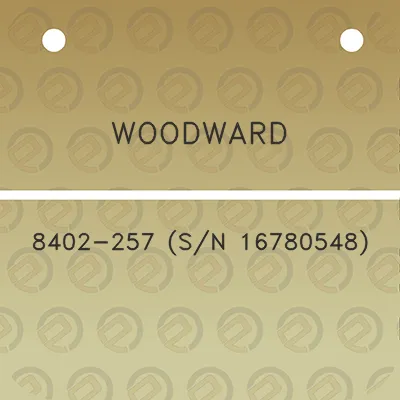 woodward-8402-257-sn-16780548