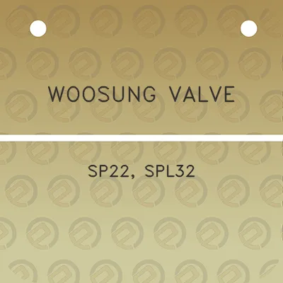 woosung-valve-sp22-spl32