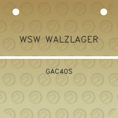 wsw-walzlager-gac40s