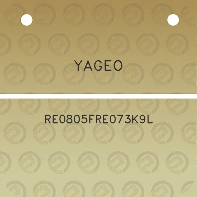 yageo-re0805fre073k9l