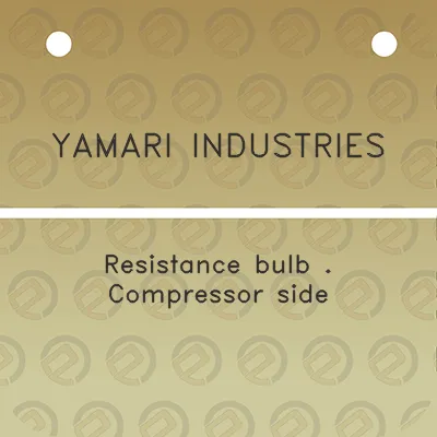 yamari-industries-resistance-bulb-compressor-side