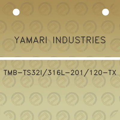 yamari-industries-tmb-ts32i316l-201120-tx