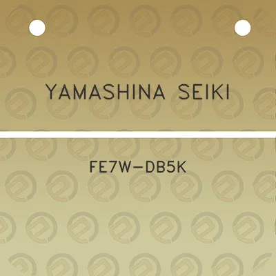 yamashina-seiki-fe7w-db5k