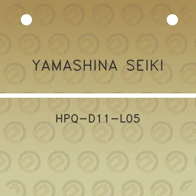 yamashina-seiki-hpq-d11-l05