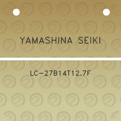 yamashina-seiki-lc-27b14t127f