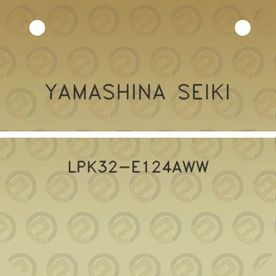 yamashina-seiki-lpk32-e124aww