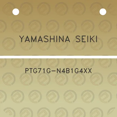 yamashina-seiki-ptg71g-n4b1g4xx