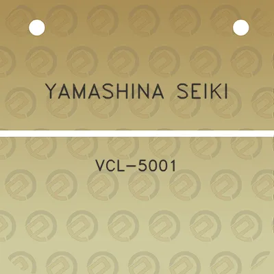 yamashina-seiki-vcl-5001