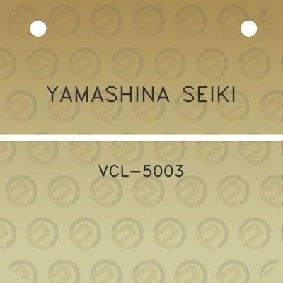 yamashina-seiki-vcl-5003