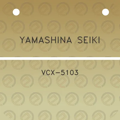 yamashina-seiki-vcx-5103