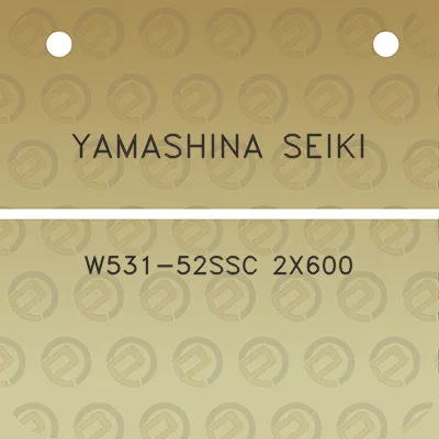 yamashina-seiki-w531-52ssc-2x600