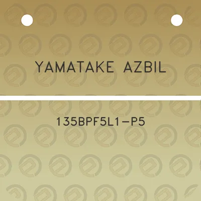 yamatake-azbil-135bpf5l1-p5