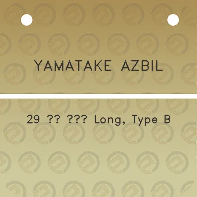 yamatake-azbil-29-12-long-type-b