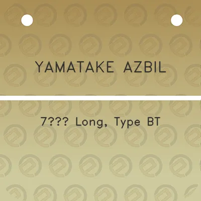 yamatake-azbil-7-long-type-bt