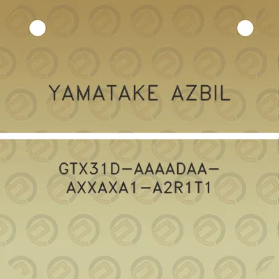 yamatake-azbil-gtx31d-aaaadaa-axxaxa1-a2r1t1