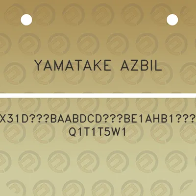 yamatake-azbil-gtx31dbaabdcdbe1ahb1g4q1t1t5w1