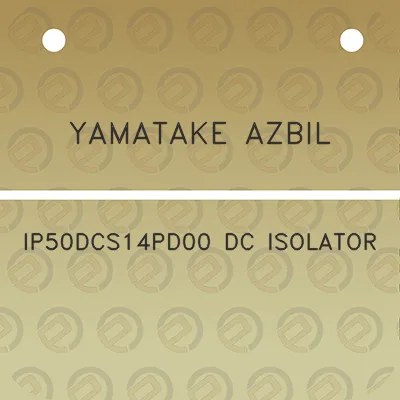 yamatake-azbil-ip50dcs14pd00-dc-isolator