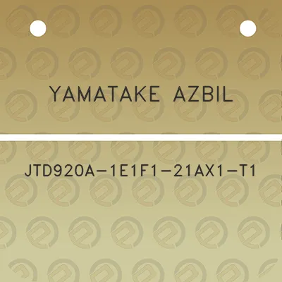 yamatake-azbil-jtd920a-1e1f1-21ax1-t1