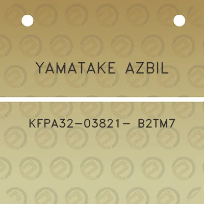 yamatake-azbil-kfpa32-03821-b2tm7