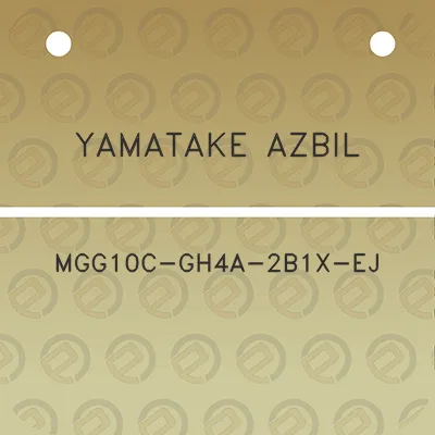 yamatake-azbil-mgg10c-gh4a-2b1x-ej