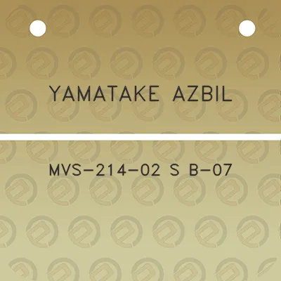 yamatake-azbil-mvs-214-02-s-b-07